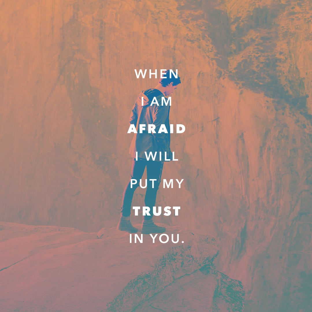 When I am Afraid