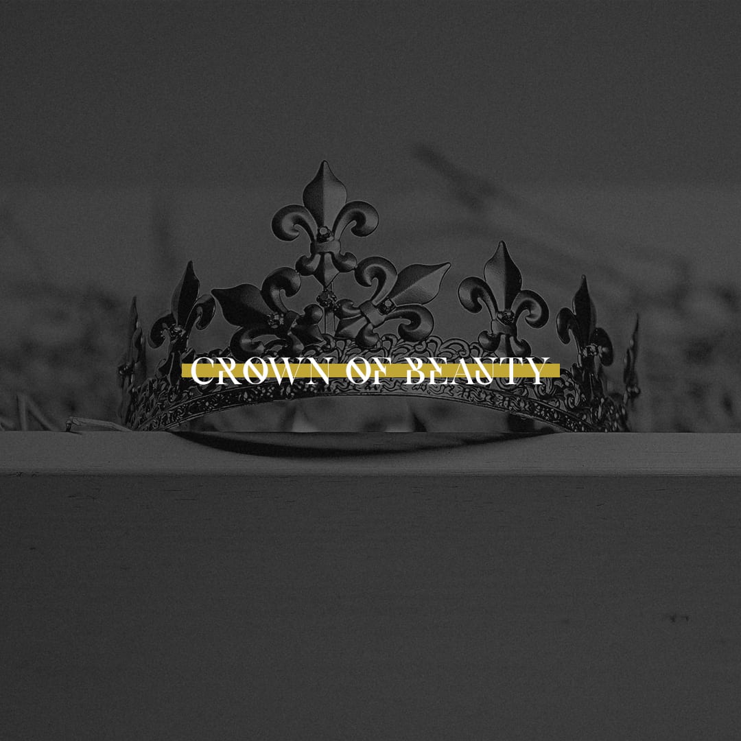 Crown of Beauty