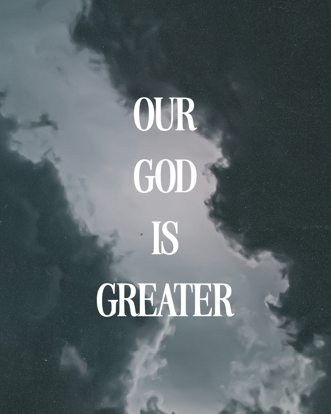 Our God is Greater