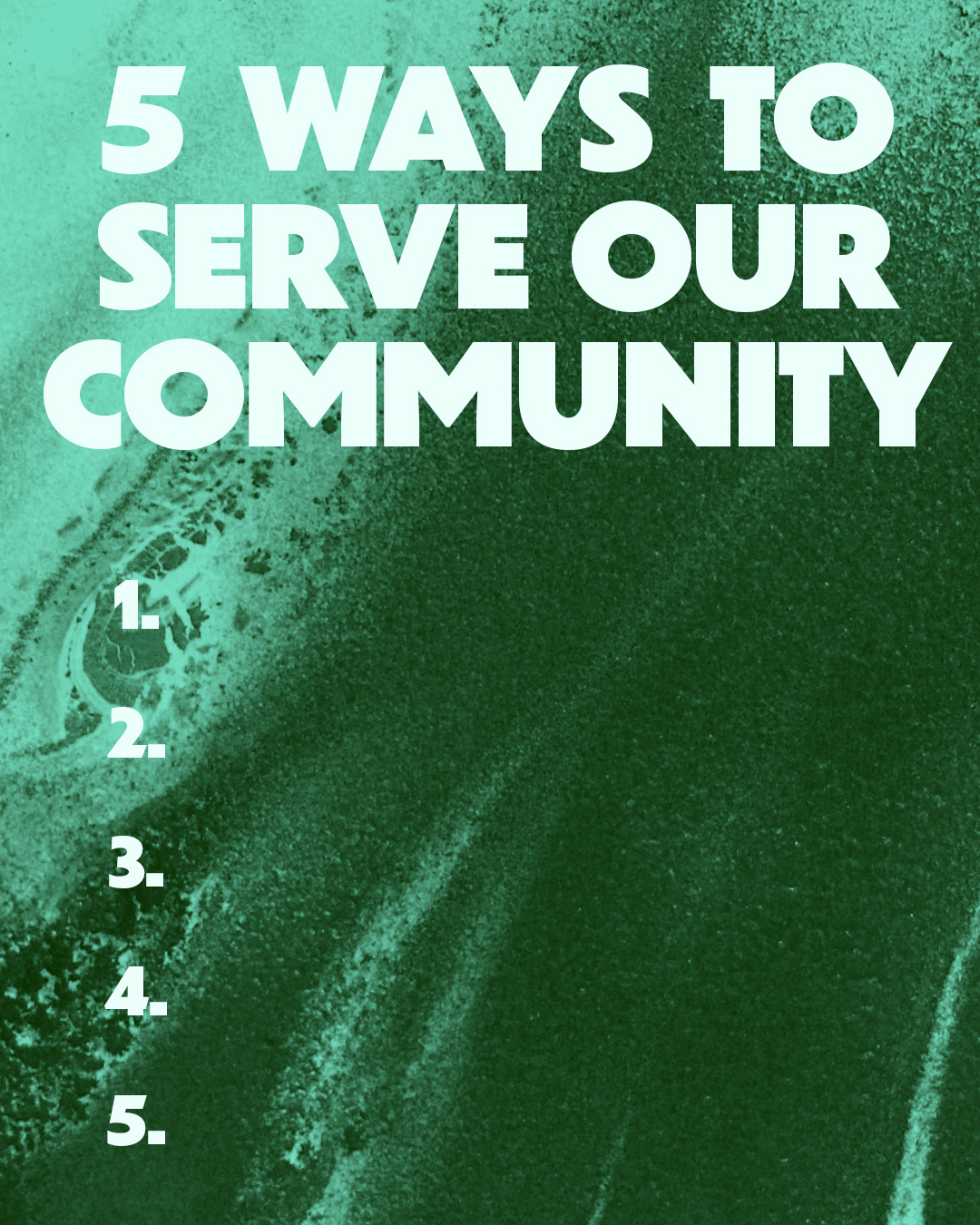 5 ways to serve our community