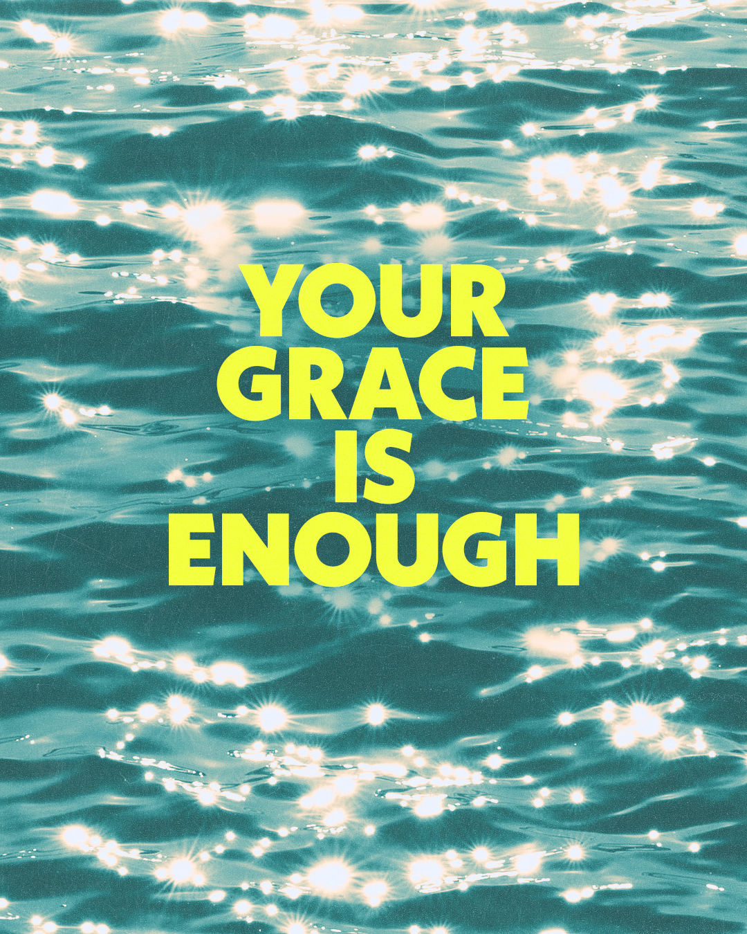 Your grace is enough