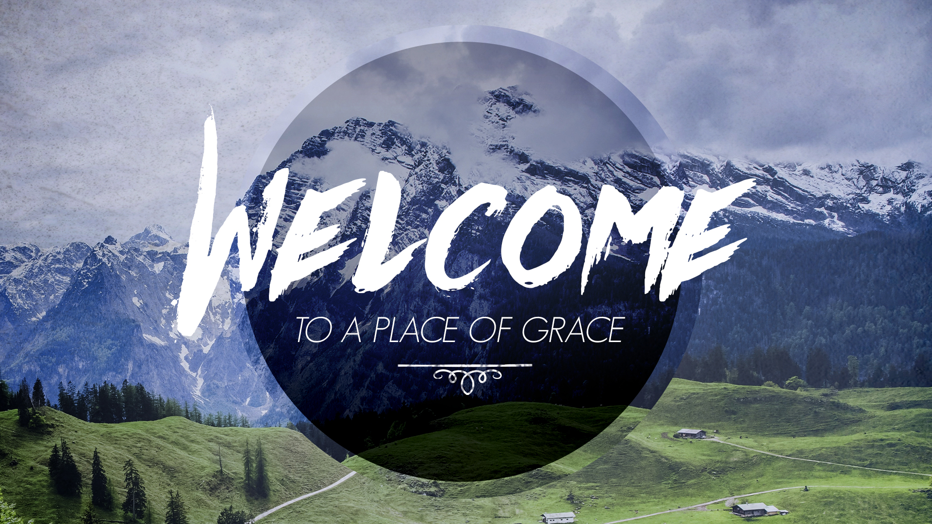 Grace Welcome
